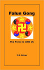 Falun Gong: The Force is with Us