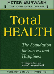 Title: Total Health, Author: Peter Burwash