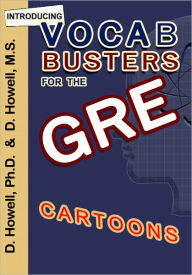 Title: Introducing Vocabbusters for the GRE, Author: Dusti Howell