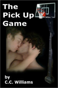 Title: The Pick Up Game, Author: C. C. Williams