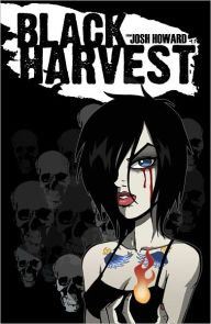 Title: Black Harvest # 6, Author: Josh Howard