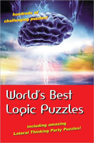 Title: World's Best Logic Puzzles, Author: Seven Treasures Publications