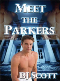 Title: Meet the Parkers, Author: B. J. Scott