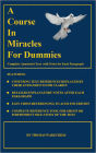 A Course In Miracles for Dummies