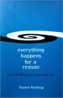 Everything Happens For A Reason