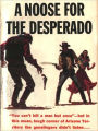 A Noose for the Desperado