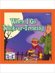 Title: When I Go Trick-or-Treating, Author: Kim Mitzo Thompson