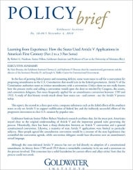 Title: Learning from Experience: How the States Used Article V Applications in America's First Century (Part 2 in a Series), Author: Robert Natelson