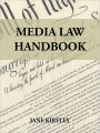 Media Law Handbook