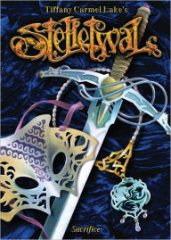 Title: Stelletwal - Sacrifice, Author: Tiffany Carmel Lake