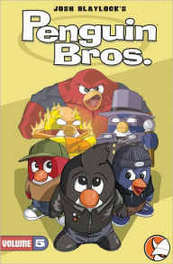 Title: Penguin Bros # 5, Author: Josh Blaylock