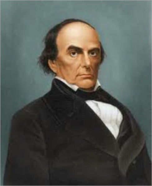 The Great Speeches and Orations of Daniel Webster