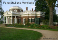 Title: The Feng Shui of Monticello, Author: Monica Hess