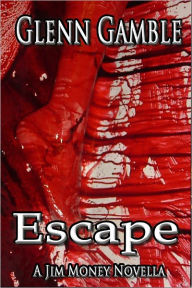 Title: Escape, Author: Glenn Gamble