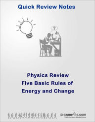 Title: Physics Review: The Five Basic Rules of Energy and Change, Author: Smith