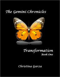 Title: Transformation, Author: Christina Garza