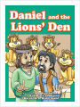 Bible Stories: Daniel And The Lions Den