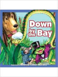 Title: Down by the Bay, Author: Kim Mitzo Thompson