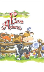 Title: Farm Animals, Author: Kim Mitzo Thompson