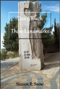 Title: Don't Touch Those Landmarks, Author: Steaven Snow