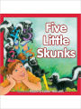 Five Little Skunks