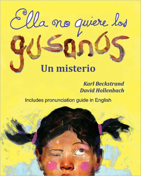 Ella no quiere los gusanos: Un misterio chistoso