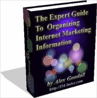 Title: Organizing Internet Marketing Information, Author: Lou Diamond
