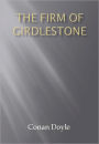 The Firm of Girdlestone w/ Direct link technology (A Detective Classic)