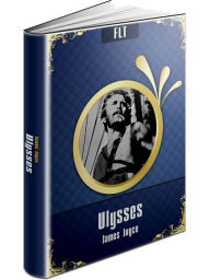 Title: ULYSSES: JAMES JOYCE / FLT CLASSICS, Author: James Joyce