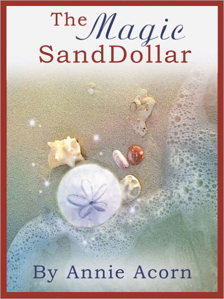 The Magic Sand Dollar