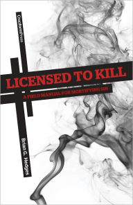 Title: Licensed to Kill, Author: Brian G. Hedges