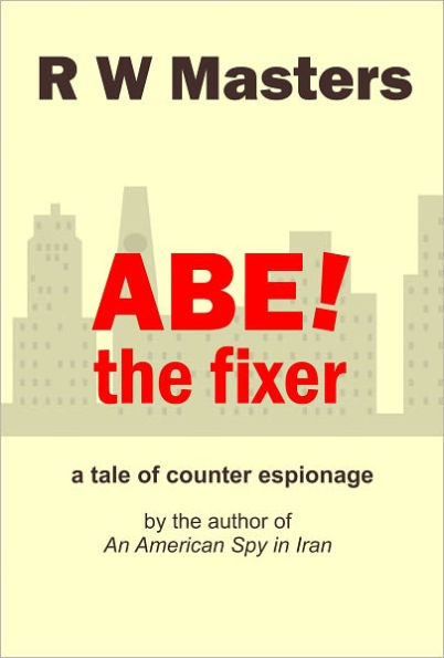 Abe - The Fixer