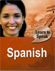 Title: Learn to Speak Spanish, Author: Languages Art Publishing