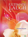 The Ultimate Laugh (The Search For Culture, Love - Home And Happiness)