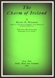 Title: The Charm of Ireland, Author: Burton Egbert Stevenson