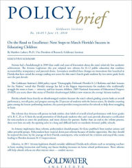 Title: On the Road to Excellence: Next Steps to Match Florida’s Success in Educating Children, Author: Matthew Ladner