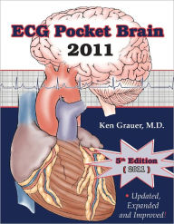 Title: ECG 2011 - Pocket Brain Book (Expanded Version), Author: Ken Grauer