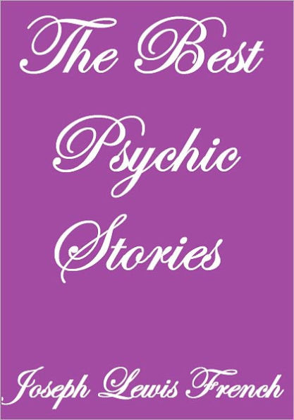 The Best Psychic Stories