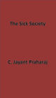 The Sick Society