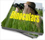 Binoculars: Buying Guide and Useage Tips to Get The Most Out of Your Binoculars