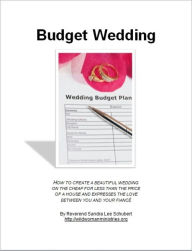 Title: Budget Wedding, Author: Rev. Sandra Lee Schubert Http://wildwomanministries. Org/