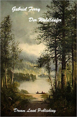 Der Waldläufer (German Edition)