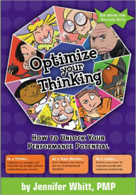 Title: Optimize Your Thinking: How to Unlock Your Performance Potential, Author: Jennifer Whitt