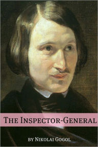 Title: The Inspector-General (Annotated with Biography), Author: Nikolai Gogol