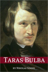 Title: Taras Bulba (Annotated with Biography), Author: Nikolai Gogol