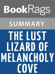 Title: The Lust Lizard of Melancholy Cove by Christopher Moore l Summary & Study Guide, Author: BookRags