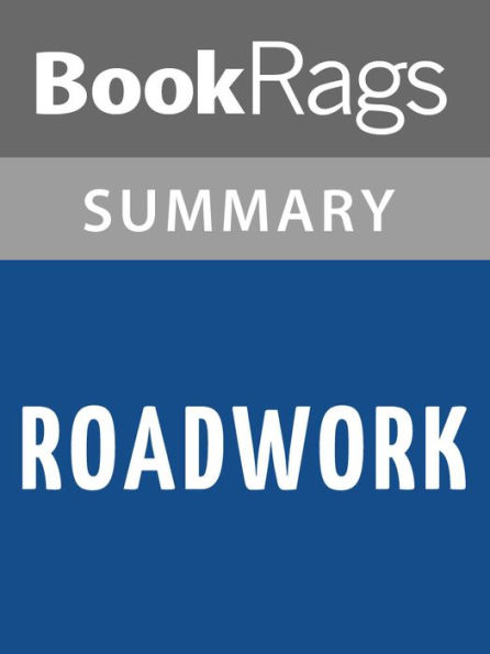 Roadwork by Stephen King l Summary & Study Guide