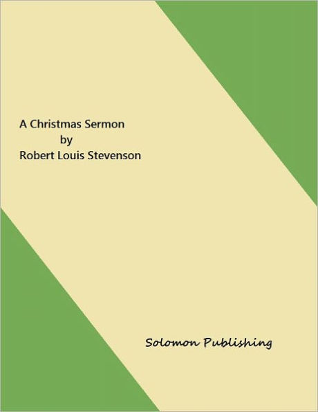 A Christmas Sermon by Robert Louis Stevenson