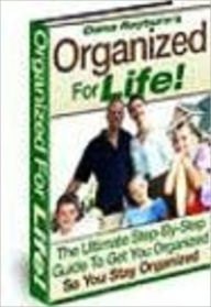 Title: How To Get Organized & Put Your Life In Order, Author: Michael Lee