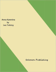 Title: Anna Karenina, Author: Solomon Publishing